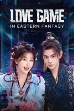 Nonton film Love Game in Eastern Fantasy (2024) terbaru di Dutamovie21 Nonton film Love Game in Eastern Fantasy (2024) terbaru di Dutamovie21