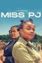 Nonton film Miss PJ (2024) terbaru di Dutamovie21 Nonton film Miss PJ (2024) terbaru di Dutamovie21