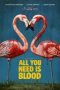 Nonton film All You Need Is Blood (2023) terbaru di Dutamovie21 Nonton film All You Need Is Blood (2023) terbaru di Dutamovie21