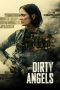 Nonton film Dirty Angels (2024) terbaru di Dutamovie21 Nonton film Dirty Angels (2024) terbaru di Dutamovie21
