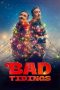 Nonton film Bad Tidings (2024) terbaru di Dutamovie21 Nonton film Bad Tidings (2024) terbaru di Dutamovie21