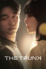 Nonton film The Trunk (2024) terbaru di Dutamovie21 Nonton film The Trunk (2024) terbaru di Dutamovie21