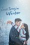 Nonton film Love Song in Winter (2024) terbaru di Dutamovie21 Nonton film Love Song in Winter (2024) terbaru di Dutamovie21