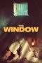 Nonton film The Window (2024) terbaru di Dutamovie21 Nonton film The Window (2024) terbaru di Dutamovie21
