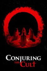 Nonton film Conjuring the Cult (2024) terbaru di Dutamovie21
