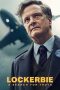 Nonton film Lockerbie: A Search for Truth (2025) terbaru di Dutamovie21 Nonton film Lockerbie: A Search for Truth (2025) terbaru di Dutamovie21