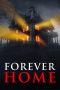 Nonton film Forever Home (2023) terbaru di Dutamovie21 Nonton film Forever Home (2023) terbaru di Dutamovie21