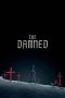 Nonton film The Damned (2024) terbaru di Dutamovie21 Nonton film The Damned (2024) terbaru di Dutamovie21