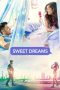 Nonton film Sweet Dreams (2025) terbaru di Dutamovie21 Nonton film Sweet Dreams (2025) terbaru di Dutamovie21