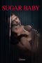 Nonton film Sugar Baby (2024) terbaru di Dutamovie21 Nonton film Sugar Baby (2024) terbaru di Dutamovie21