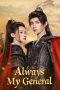 Nonton film Always My General (2025) terbaru di Dutamovie21 Nonton film Always My General (2025) terbaru di Dutamovie21