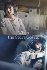 Nonton film When the Stars Gossip (2025) terbaru di Dutamovie21 Nonton film When the Stars Gossip (2025) terbaru di Dutamovie21