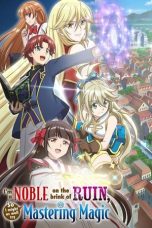 Nonton film Botsuraku Yotei no Kizoku dakedo, Hima Datta kara Mahou wo Kiwametemita (2025) terbaru di Dutamovie21 Nonton film Botsuraku Yotei no Kizoku dakedo, Hima Datta kara Mahou wo Kiwametemita (2025) terbaru di Dutamovie21