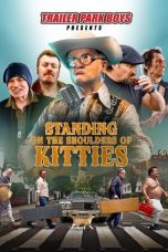 Nonton film Standing on the Shoulders of Kitties: The Bubbles and the Shitrockers Story (2024) terbaru di Dutamovie21