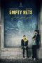 Nonton film Empty Nets (2023) terbaru di Dutamovie21 Nonton film Empty Nets (2023) terbaru di Dutamovie21