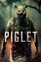 Nonton film Piglet (2025) terbaru di Dutamovie21 Nonton film Piglet (2025) terbaru di Dutamovie21