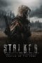 Nonton film S.T.A.L.K.E.R. Shadow of the Zone (2024) terbaru di Dutamovie21 Nonton film S.T.A.L.K.E.R. Shadow of the Zone (2024) terbaru di Dutamovie21
