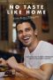 Nonton film No Taste Like Home with Antoni Porowski (2025) terbaru di Dutamovie21 Nonton film No Taste Like Home with Antoni Porowski (2025) terbaru di Dutamovie21
