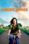 Nonton film Angry Annie (2022) terbaru di Dutamovie21 Nonton film Angry Annie (2022) terbaru di Dutamovie21