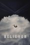 Nonton film Believer (2024) terbaru di Dutamovie21 Nonton film Believer (2024) terbaru di Dutamovie21