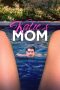 Nonton film Katie’s Mom (2023) terbaru di Dutamovie21 Nonton film Katie’s Mom (2023) terbaru di Dutamovie21