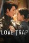 Nonton film Love Trap (2024) terbaru di Dutamovie21 Nonton film Love Trap (2024) terbaru di Dutamovie21