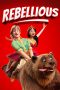 Nonton film Rebellious (2024) terbaru di Dutamovie21 Nonton film Rebellious (2024) terbaru di Dutamovie21
