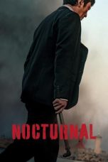 Nonton film Nocturnal (2025) terbaru di Dutamovie21 Nonton film Nocturnal (2025) terbaru di Dutamovie21