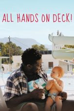 Nonton film All Hands on Deck! (2020) terbaru di Dutamovie21