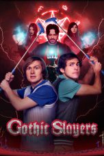 Nonton film Gothic Slayers (2025) terbaru di Dutamovie21