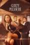 Nonton film Guilty Pleasure (2024) terbaru di Dutamovie21 Nonton film Guilty Pleasure (2024) terbaru di Dutamovie21