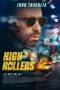 Nonton film High Rollers (2025) terbaru di Dutamovie21 Nonton film High Rollers (2025) terbaru di Dutamovie21