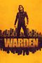Nonton film Warden (2025) terbaru di Dutamovie21 Nonton film Warden (2025) terbaru di Dutamovie21