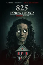 Nonton film 825 Forest Road (2025) terbaru di Dutamovie21
