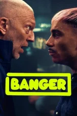 Nonton film Banger (2025) terbaru di Dutamovie21