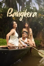 Nonton film Bangkera (2025) terbaru di Dutamovie21