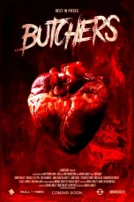 Nonton film Butchers (2020) terbaru di Dutamovie21