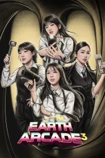 Nonton film Earth Arcade Season 3 (2025) terbaru di Dutamovie21