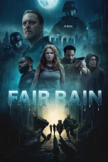 Nonton film Fair Rain (2025) terbaru di Dutamovie21