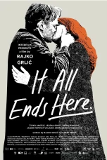 Nonton film It All Ends Here (2024) terbaru di Dutamovie21