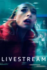 Nonton film Livestream (2025) terbaru di Dutamovie21
