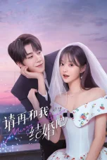 Nonton film Marry Me Again (2025) terbaru di Dutamovie21