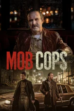Nonton film Mob Cops (2025) terbaru di Dutamovie21