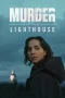 Nonton film Murder at the Lighthouse (2025) terbaru di Dutamovie21 Nonton film Murder at the Lighthouse (2025) terbaru di Dutamovie21