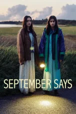 Nonton film September Says (2024) terbaru di Dutamovie21