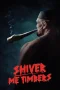 Nonton film Shiver Me Timbers (2025) terbaru di Dutamovie21 Nonton film Shiver Me Timbers (2025) terbaru di Dutamovie21