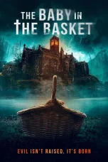 Nonton film The Baby in the Basket (2025) terbaru di Dutamovie21