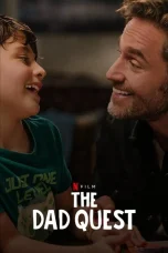 Nonton film The Dad Quest (2025) terbaru di Dutamovie21