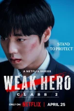 Nonton film Weak Hero Class 2 (2025) terbaru di Dutamovie21