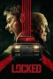 Nonton film Locked (2025) terbaru di Dutamovie21 Nonton film Locked (2025) terbaru di Dutamovie21